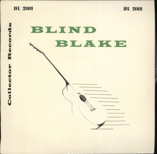 英10” Blind Blake Legendary Blind Blake JFL2001 JAZZ COLLECTOR /00200 Blind Blake The Legendary Blind Blake UK 10